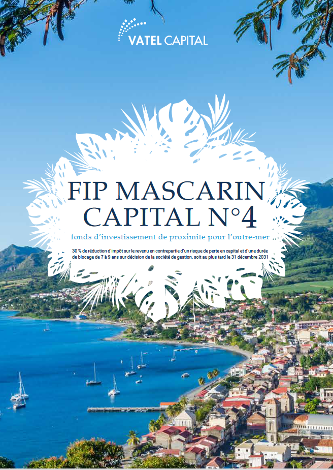 FIP OUTRE-MER MASCARIN CAPITAL